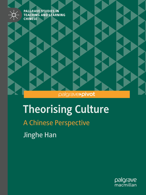 Title details for Theorising Culture by Jinghe Han - Available
